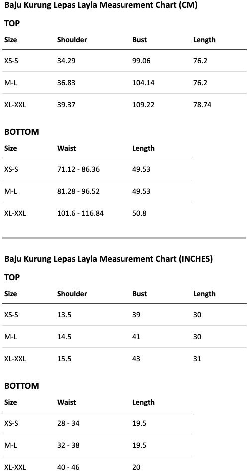 Size chart for Baju Kurung Lepas Layla